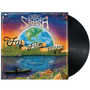 Joe Samba "Far From Forever" LP (Black)