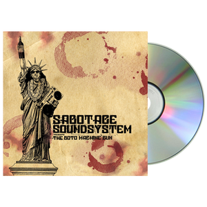 Sabotage Soundsystem - The Boto Machine Gun CD