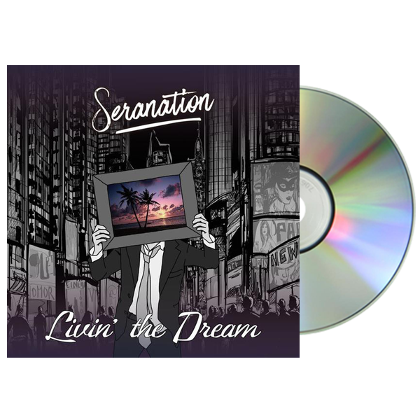 Seranation - Livin' The Dream CD