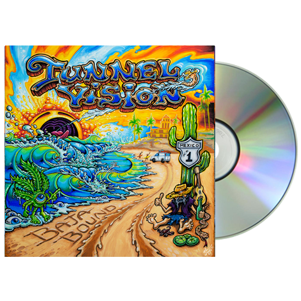 Tunnel Vision "Baja Bound" CD