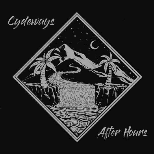 Cydeways - After Hours Digital